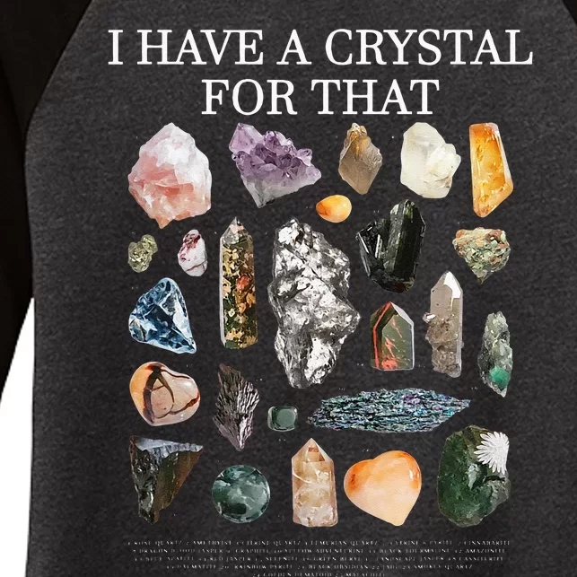 I Have A Crystal For That Funny Gemstone Chakra Healer Gifts Women's Tri-Blend 3/4-Sleeve Raglan Shirt