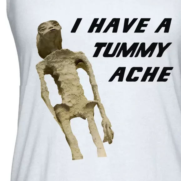 I Have A Tummy Ache Ladies Essential Flowy Tank