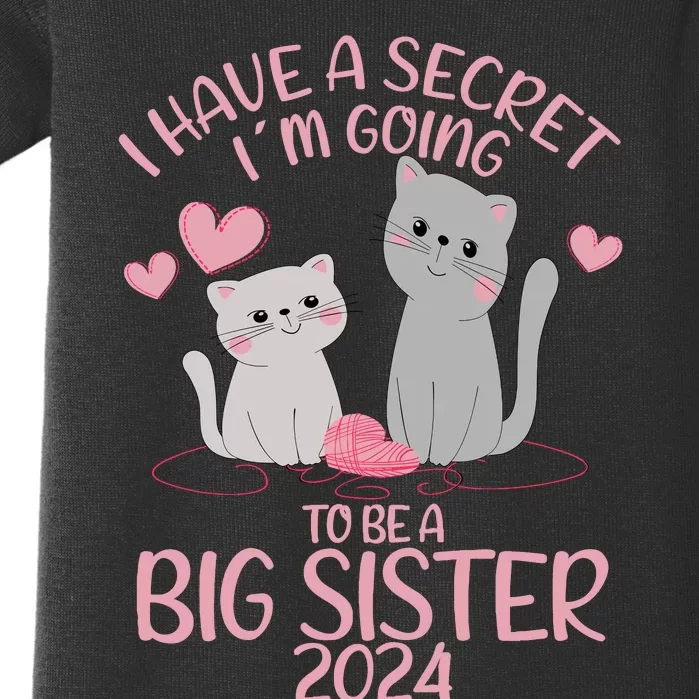 I Have A Secret I´M Going To Be A Big Sister 2024 Baby Bodysuit