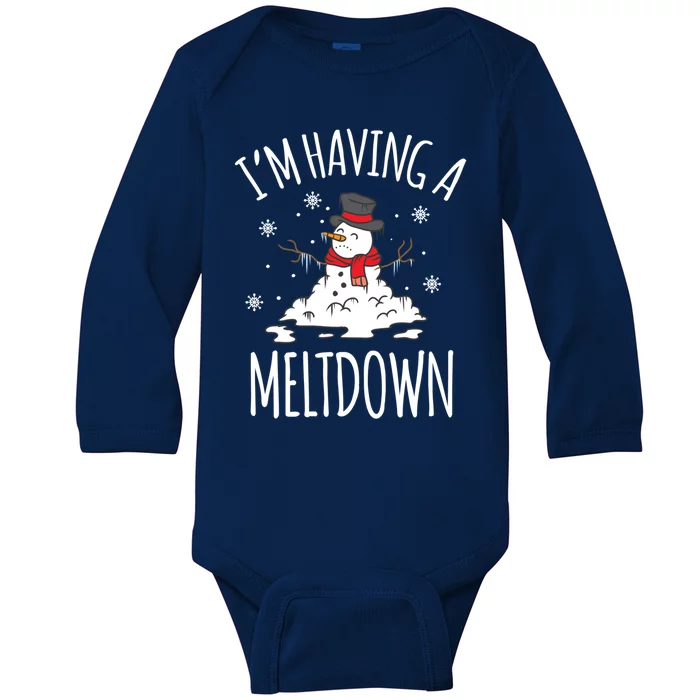 I'm Having A Meltdown Snow Breakdown Funny Xmas Gift Cute Gift Baby Long Sleeve Bodysuit