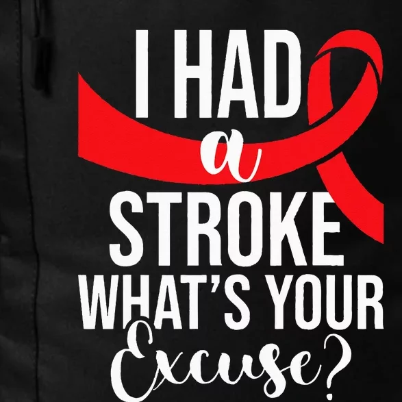 I Had A Stroke Stroke Survivor Red Awareness Ribbon Daily Commute Backpack