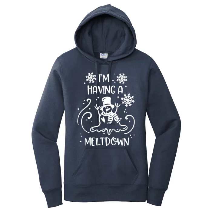 I'm Having A Meltdown Snow Snowmies Christmas Pun Funny Gift Women's Pullover Hoodie