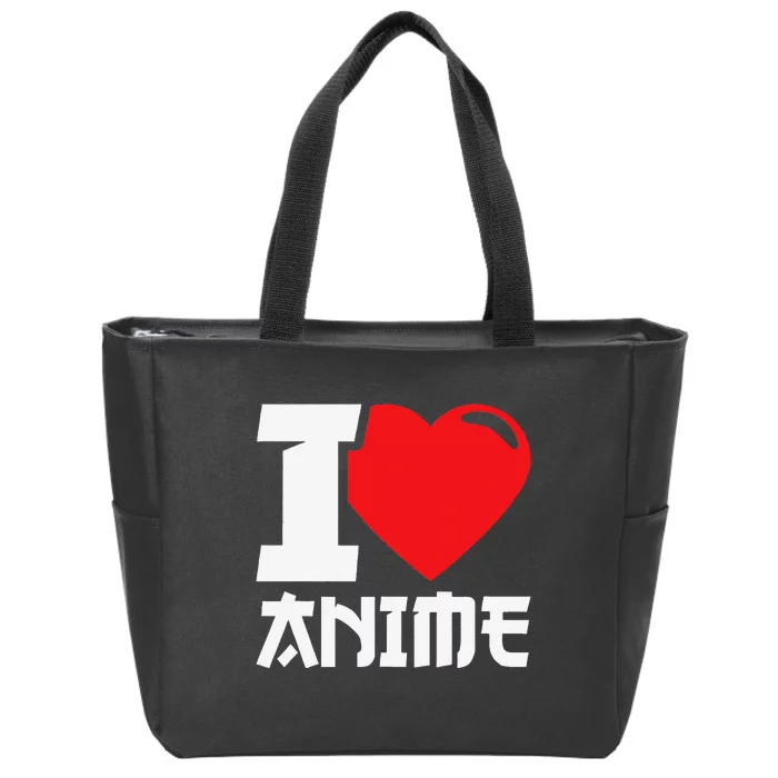 I Heart Anime I Love Anime Funny anime Zip Tote Bag