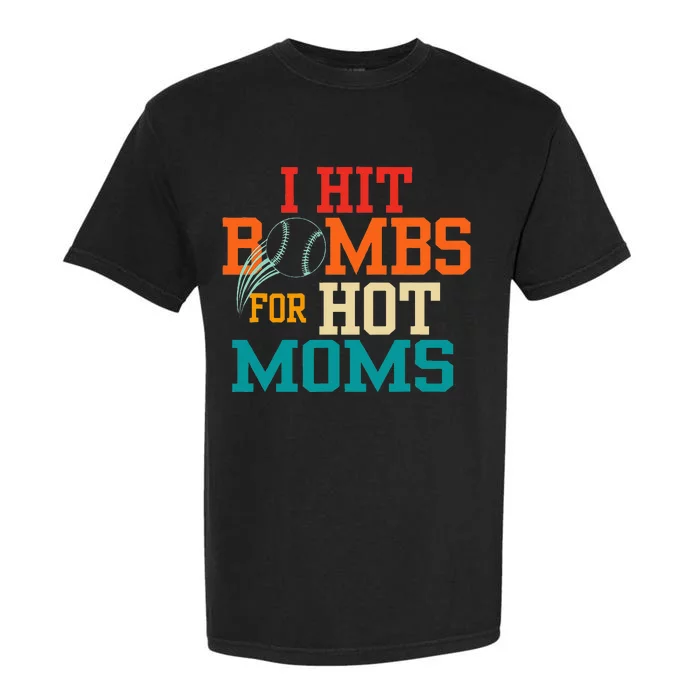 I Hit Bombs For Hot Moms Garment-Dyed Heavyweight T-Shirt