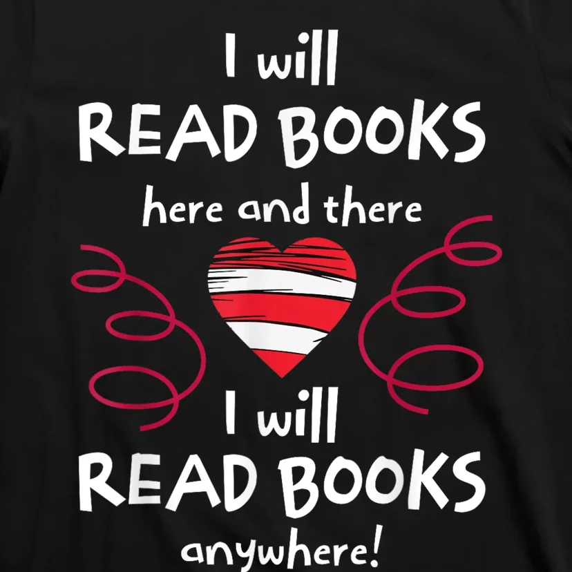 I Heart Books. Book Lovers. Readers. Read More Books T-Shirt