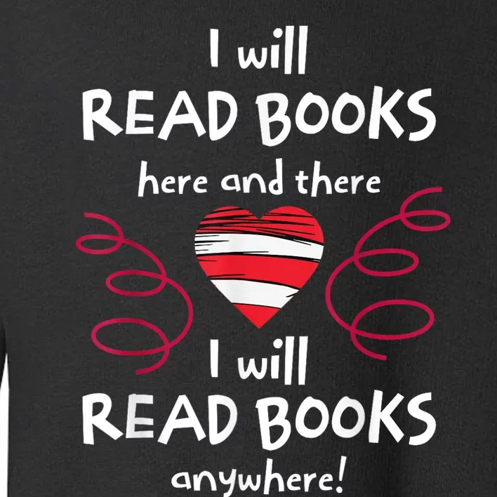 I Heart Books. Book Lovers. Readers. Read More Books Toddler Sweatshirt