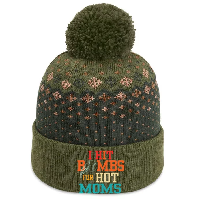 I Hit Bombs For Hot Moms Baseball The Baniff Cuffed Pom Beanie