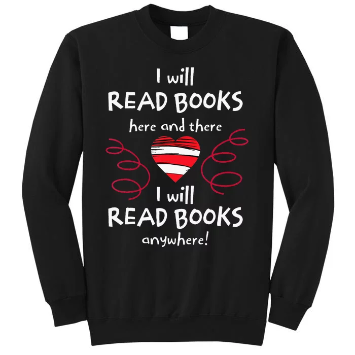 I Heart Books. Book Lovers. Readers. Read More Books. Tall Sweatshirt