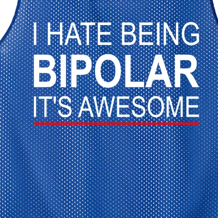 I Hate Being Bigiftpolar It's Awesome Meaningful Gift Mesh Reversible Basketball Jersey Tank