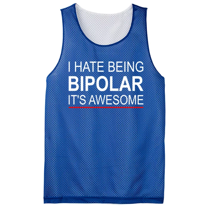 I Hate Being Bigiftpolar It's Awesome Meaningful Gift Mesh Reversible Basketball Jersey Tank