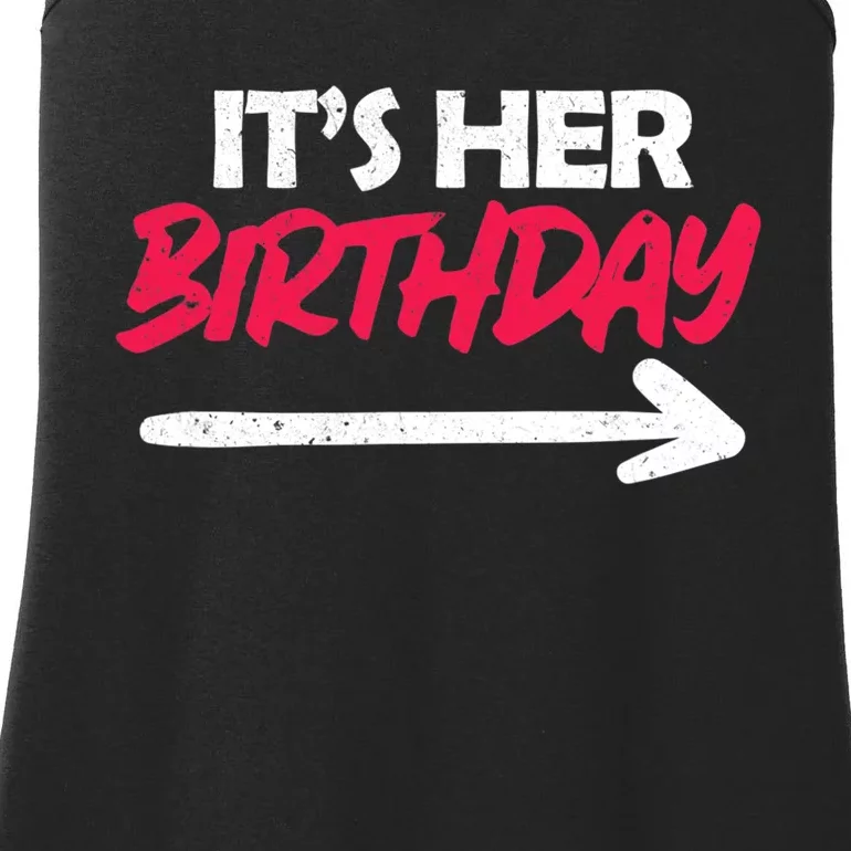 Its Her Birthday Ladies Essential Tank