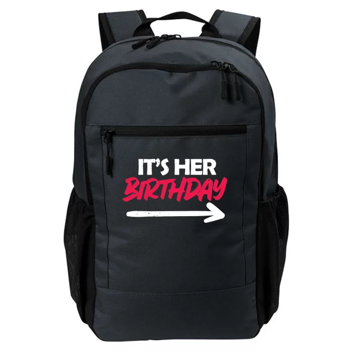 It's Her Birthday Daily Commute Backpack