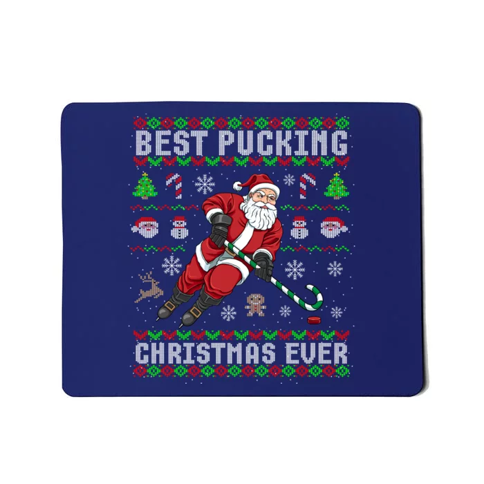 Ice Hockey Best Pucking Gift For Everyone Mousepad