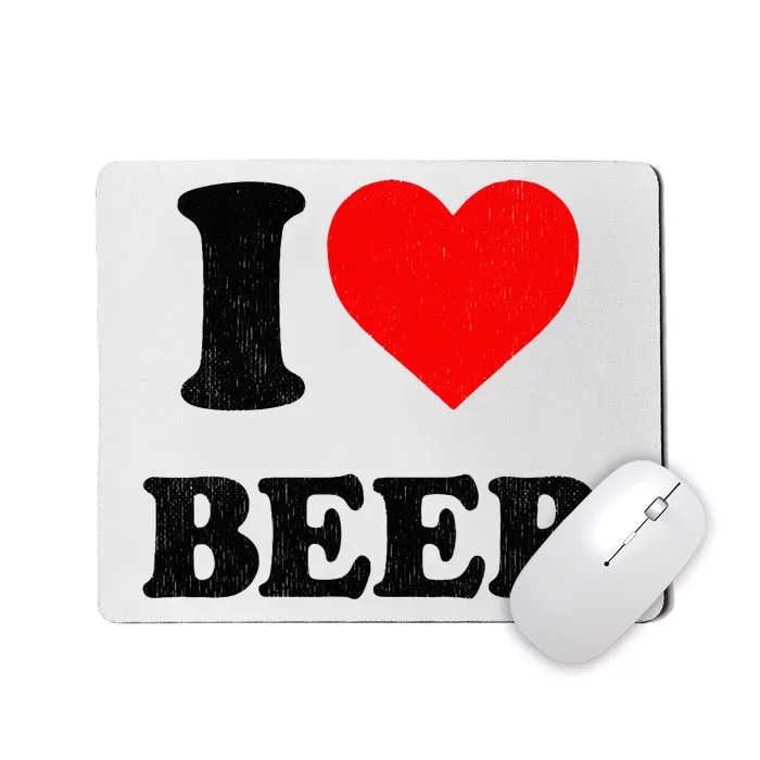 I Heart Beer For Beer Drinker I Love Beer Mousepad