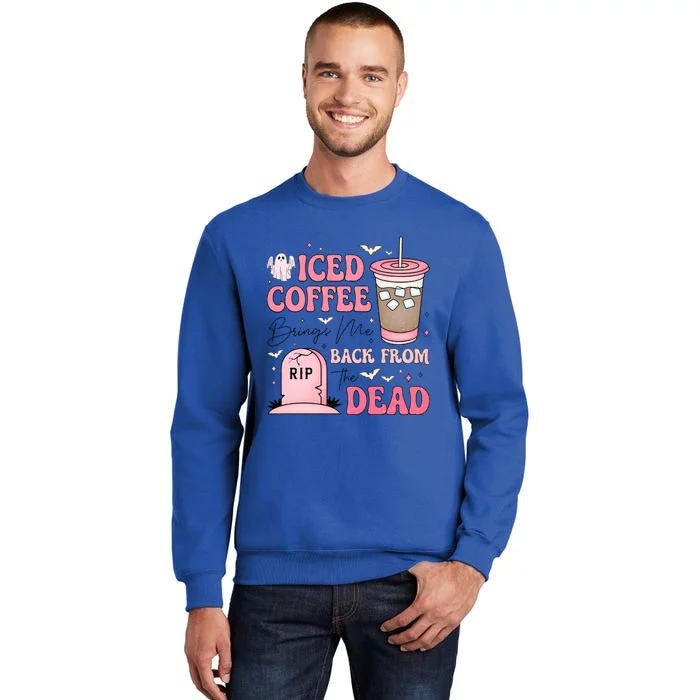 Iced Halloween Brings Me Back From The Dead Tall Sweatshirt