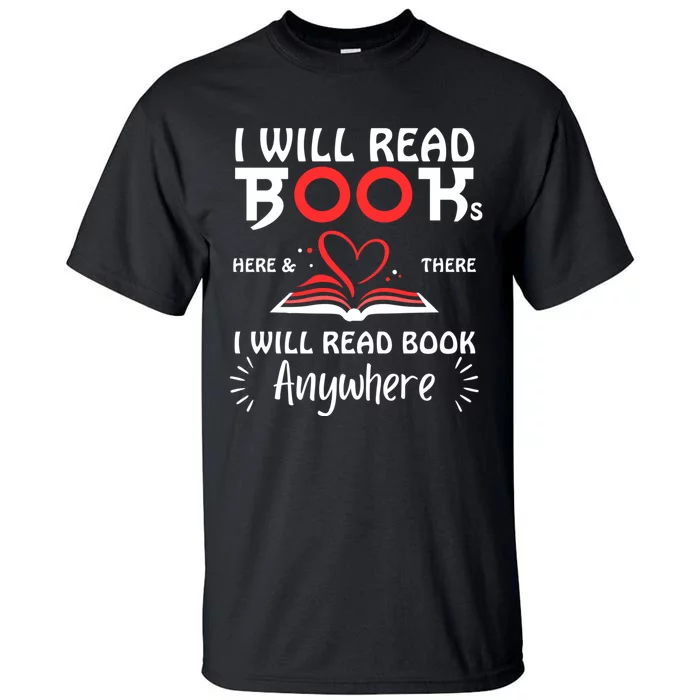 I Heart Books. Book Lovers. Readers. Read More Books. Tall T-Shirt