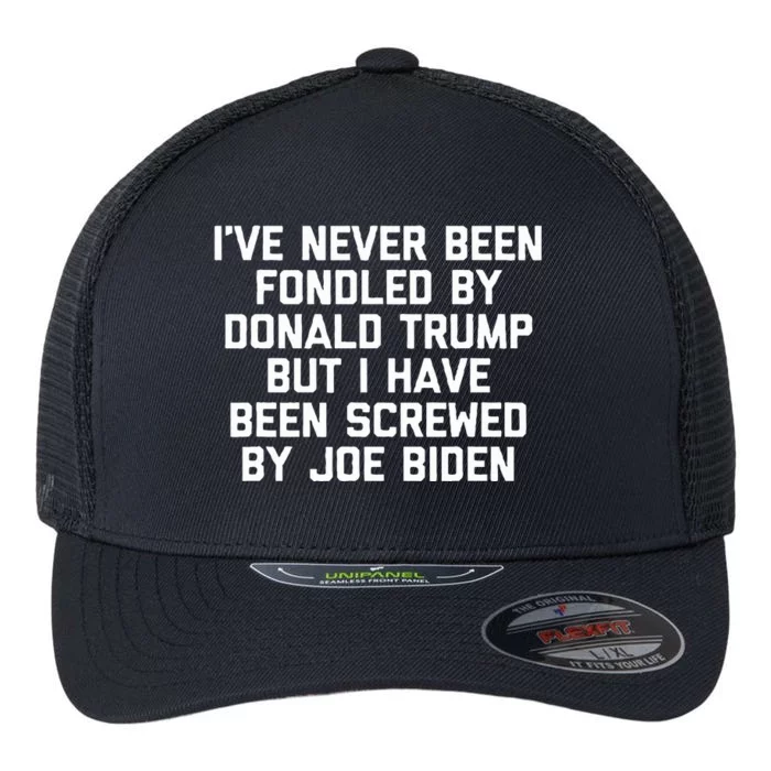 I Have Been Screwed By Joe Biden Funny Political Trump 2024 Flexfit Unipanel Trucker Cap