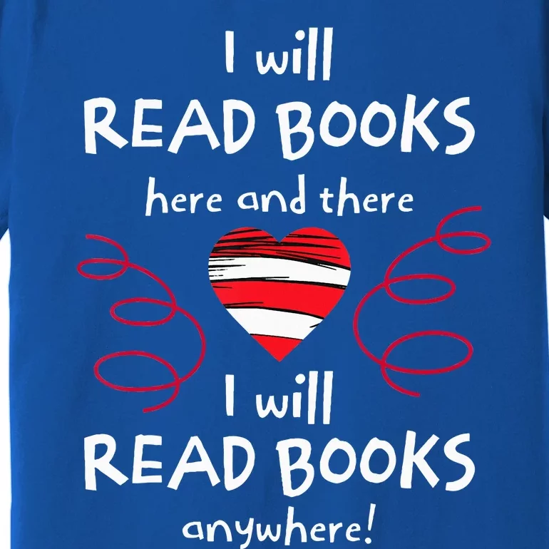 I Heart Books. Book Lovers. Readers. Read More Books Premium T-Shirt