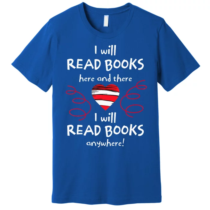 I Heart Books. Book Lovers. Readers. Read More Books Premium T-Shirt