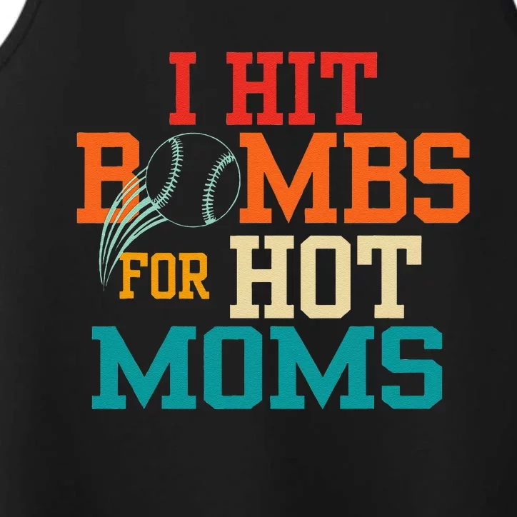 I Hit Bombs For Hot Moms Performance Tank