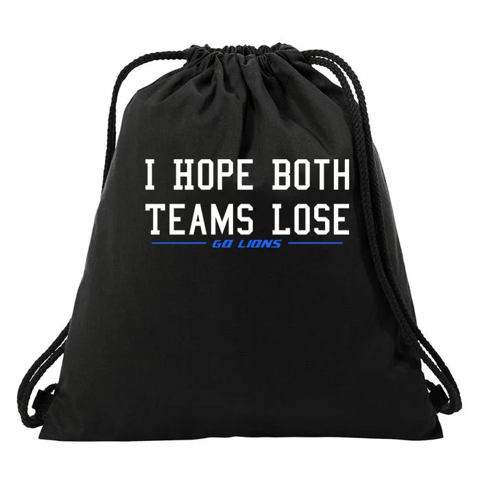 I Hope Both Teams Lose Drawstring Bag