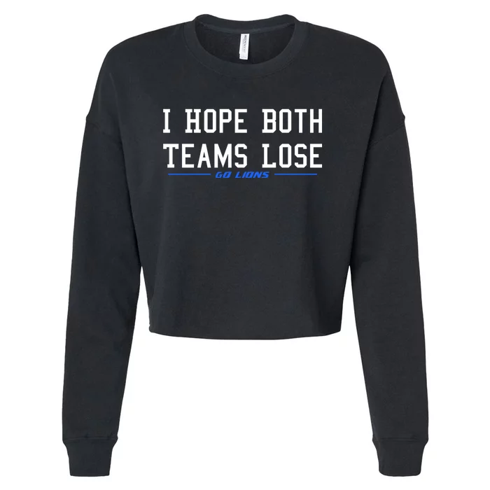 I Hope Both Teams Lose Cropped Pullover Crew