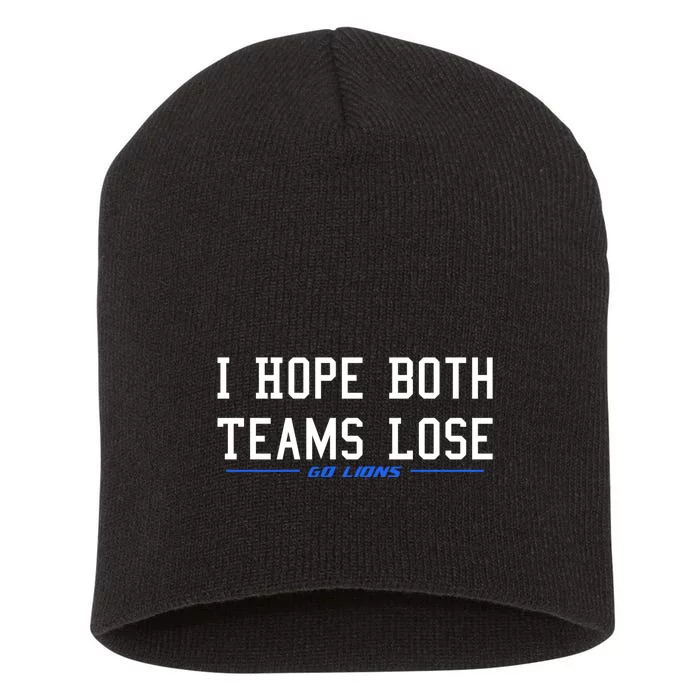 I Hope Both Teams Lose Short Acrylic Beanie