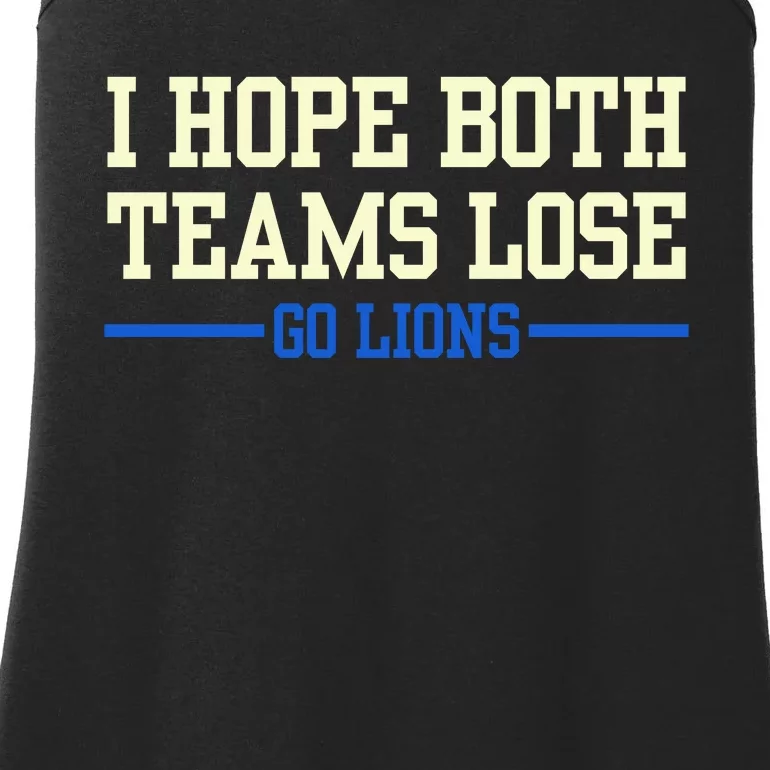 I Hope Both Teams Lose Go Lions Funny Sports Ladies Essential Tank