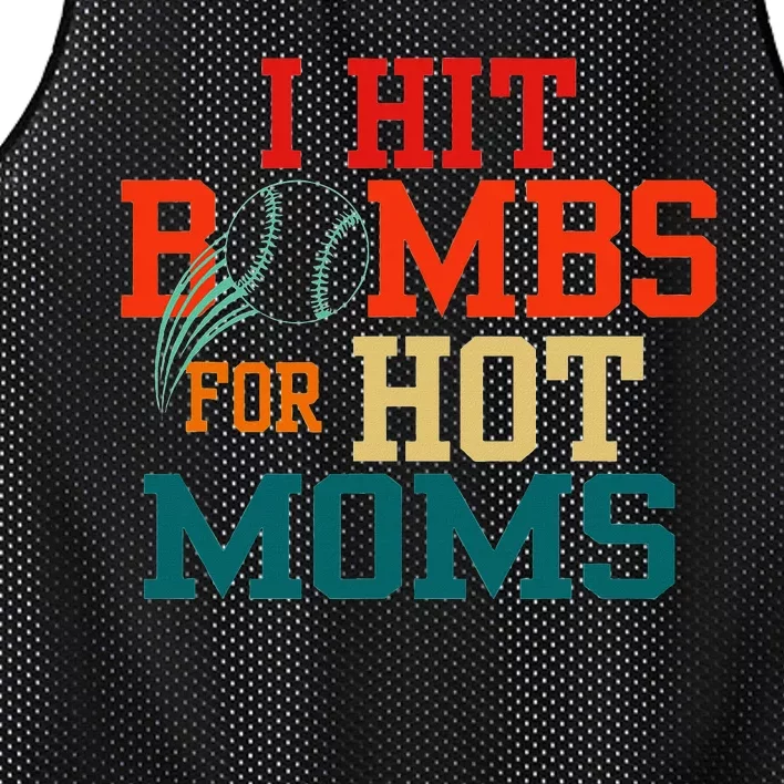 I Hit Bombs For Hot Moms Bold And Funny Statement Mesh Reversible Basketball Jersey Tank