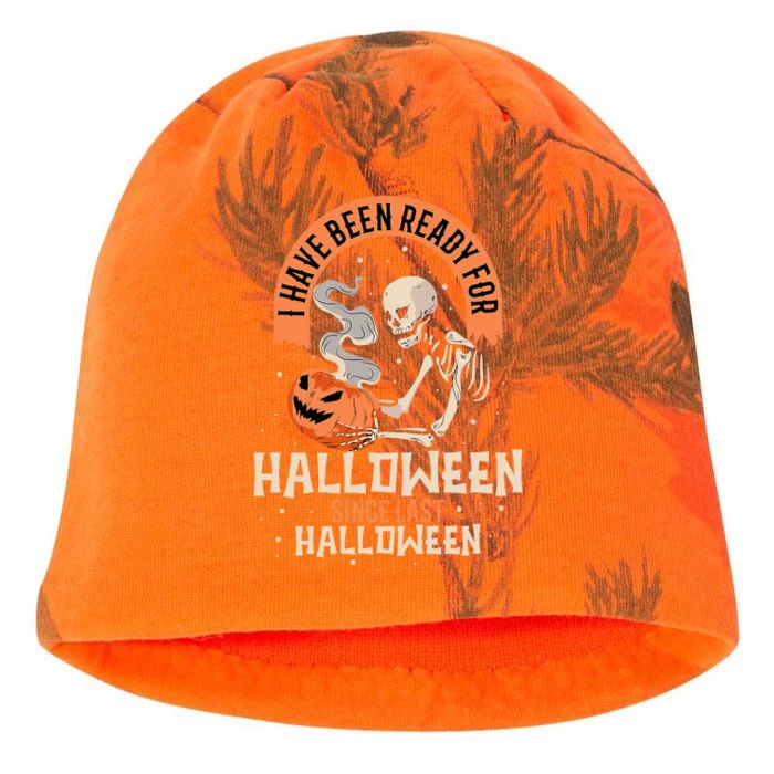 I Have Been Ready For Halloween Since Last Halloween Kati - Camo Knit Beanie