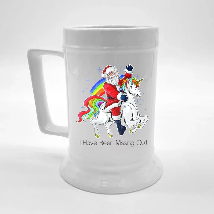 I Have Been Missing Out Santa Riding Unicorn Front & Back Beer Stein