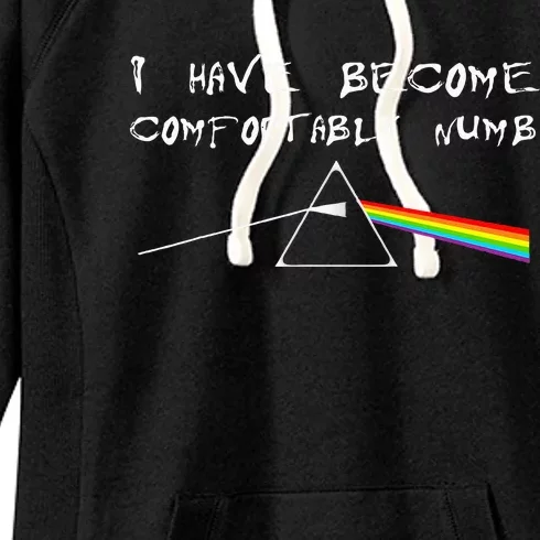 I Have Become Comfortably Numb Women's Fleece Hoodie