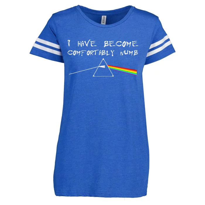 I Have Become Comfortably Numb Enza Ladies Jersey Football T-Shirt