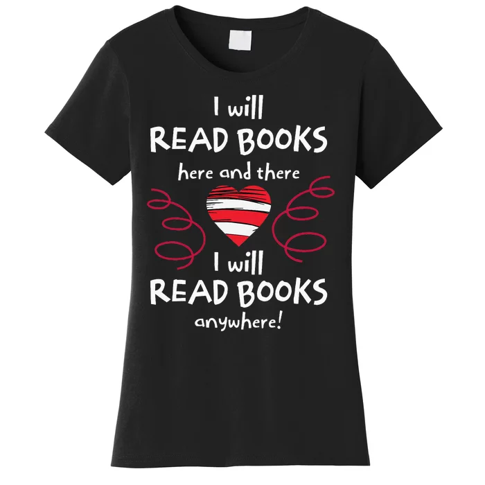 I Heart Books Book Lovers Readers Read More Books Women's T-Shirt