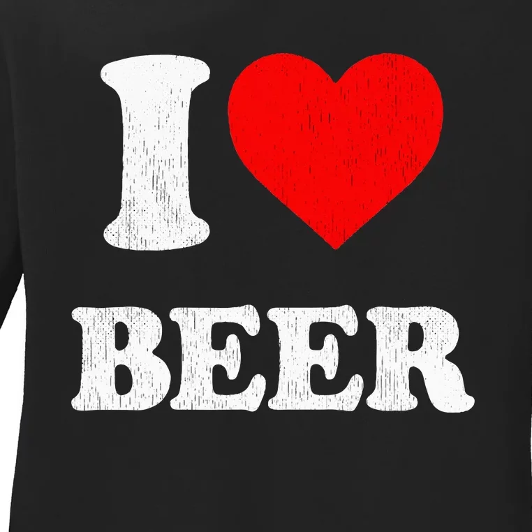 I Heart Beer Funny Drinking Merch I Love Beer Ladies Long Sleeve Shirt