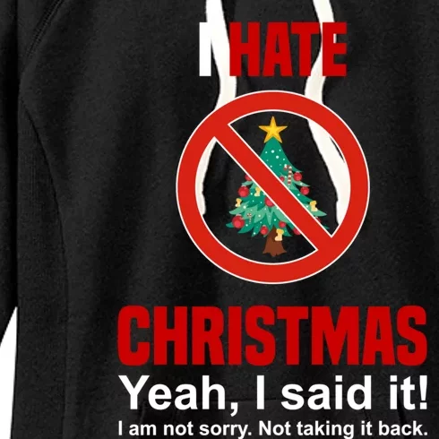 I Hate Christmas Shirts Dont Like Christmas Anti Christmas Women's Fleece Hoodie