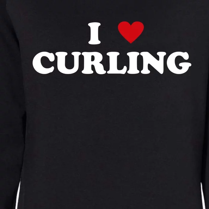 I Heart Curler I Love Curling Cool Gift Womens California Wash Sweatshirt