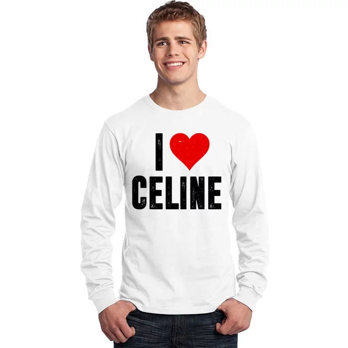 I Heart Celine Tall Long Sleeve T-Shirt