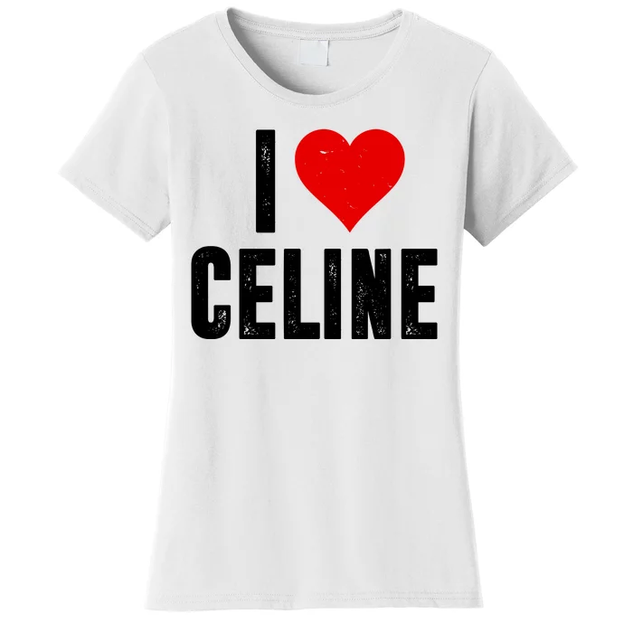 I Heart Celine Women's T-Shirt