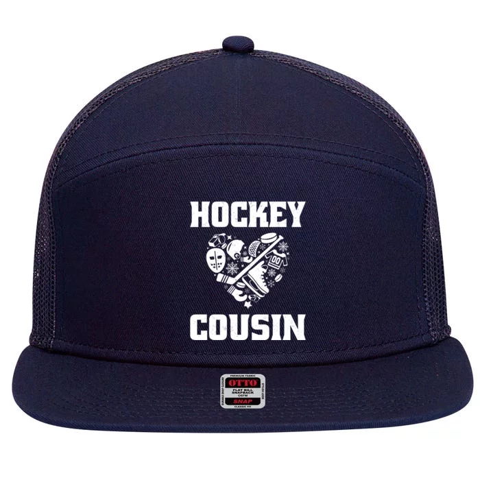 Ice Hockey Cousin Love Heart Game Day Winter Sports Fun Meaningful Gift 7 Panel Mesh Trucker Snapback Hat