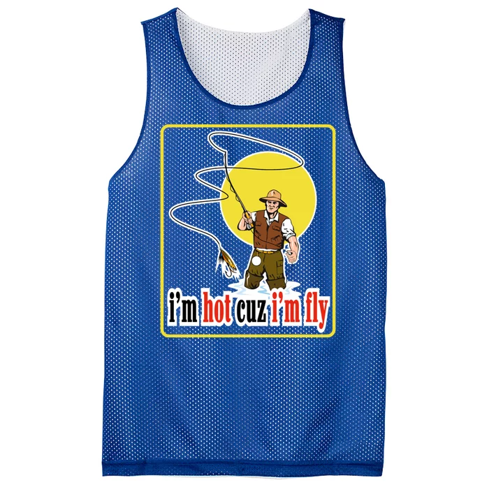 I'm Hot Cuz I'm Fly Fly Fishing Funny Mesh Reversible Basketball Jersey Tank