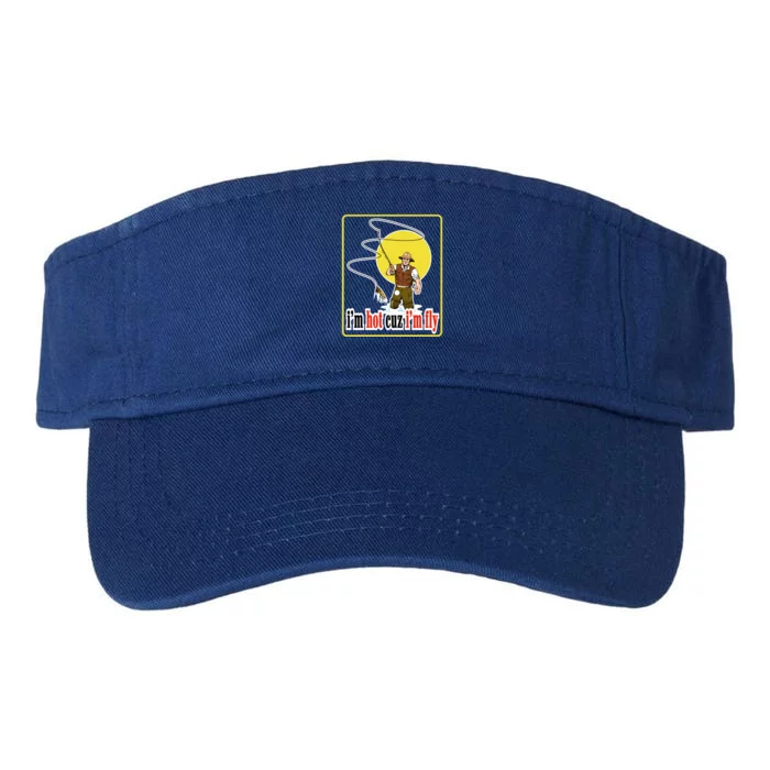 I'm Hot Cuz I'm Fly Fly Fishing Funny Valucap Bio-Washed Visor