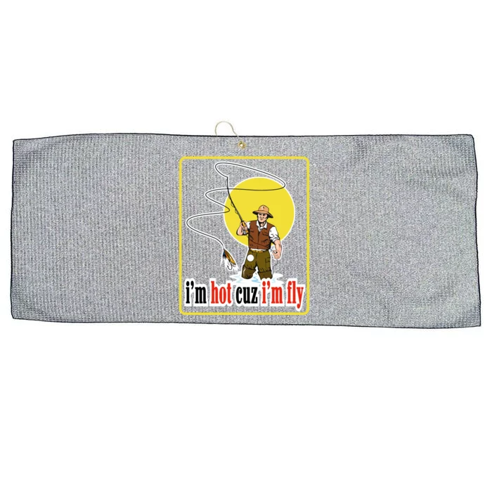 I'm Hot Cuz I'm Fly Fly Fishing Funny Large Microfiber Waffle Golf Towel