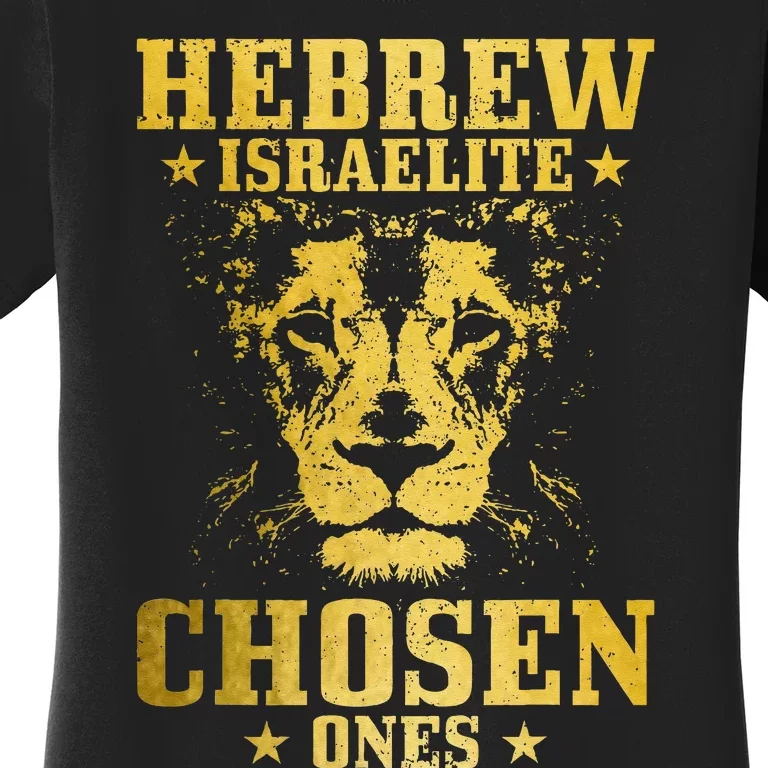 Israelite Hebrew Chosen Ones Israel Lion Of Judah Women's T-Shirt