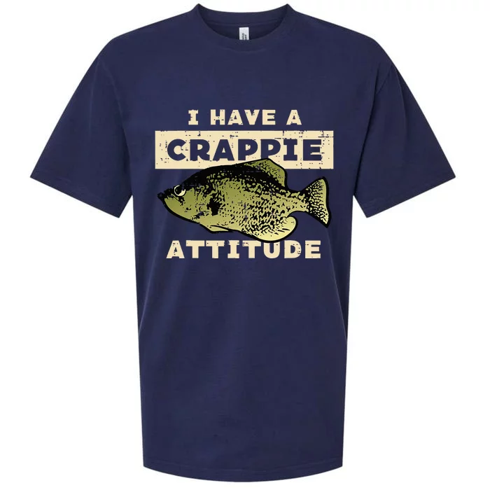 I Have Crappie Attitude Fishing Funny Fish Sueded Cloud Jersey T-Shirt