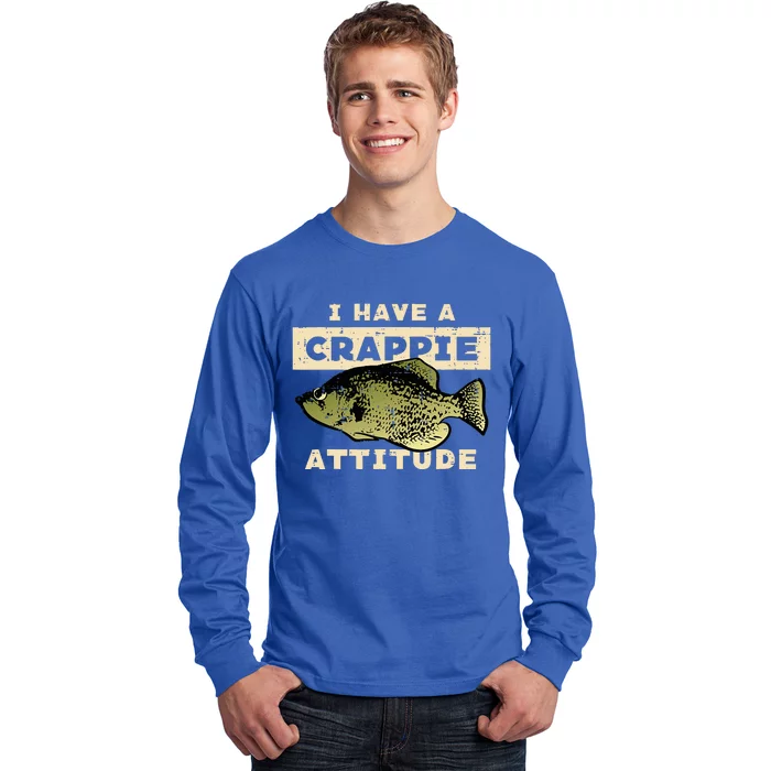 I Have Crappie Attitude Fishing Funny Fish Long Sleeve Shirt