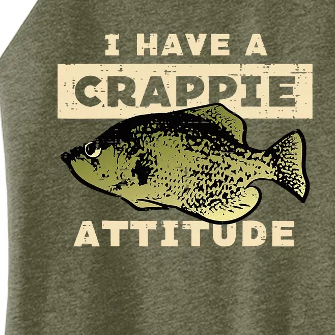 I Have Crappie Attitude Fishing Funny Fish Women’s Perfect Tri Rocker Tank