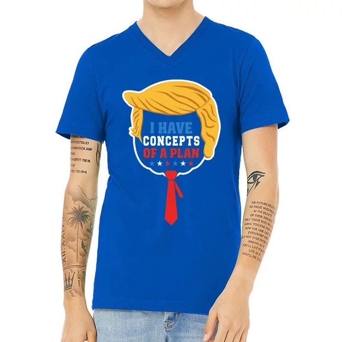 I Have Concepts Of A Plan Trump Harris Debate V-Neck T-Shirt