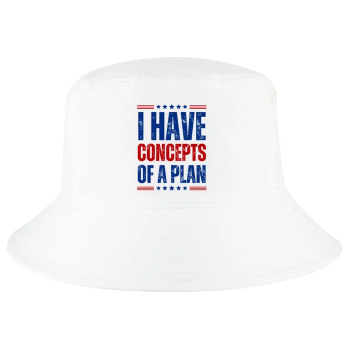 I Have Concepts Of A Plan Cool Comfort Performance Bucket Hat