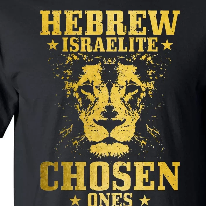 Israelite Hebrew Chosen Ones Israel Lion Of Judah Tall T-Shirt